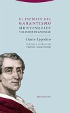 El espíritu del garantismo : Montesquieu y el poder de castigar