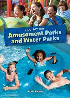 Amusement Parks and Water Parks - Mattern, Joanne