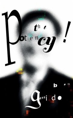 The Potency! - Garrido, Ben