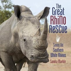 The Great Rhino Rescue - Markle, Sandra