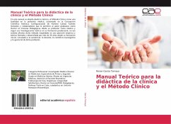 Manual Teórico para la didàctica de la clínica y el Método Clínico