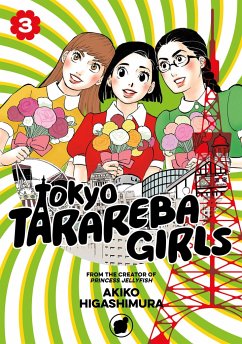 Tokyo Tarareba Girls Bd.3 - Higashimura, Akiko