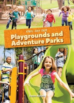 Playgrounds and Adventure Parks - Mattern, Joanne