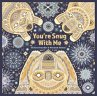 You're Snug With Me - Bild 1