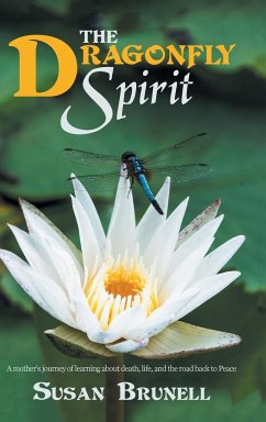 The Dragonfly Spirit - Brunell, Susan