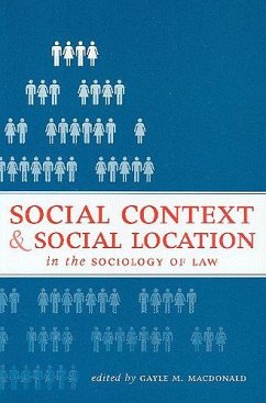 Social Context and Social Location in the Sociology of Law