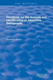 Handbook for the Analysis and Identification of Alternative Refrigerants Handbook for the Analysis and Identification of Alternative Refrigerants