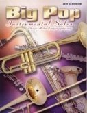 Big Pop Instrumental Solos for Alto Saxophone