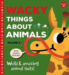 Wacky Things about Animals--Volume 2 - Wagner, Tricia Martineau
