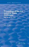 Proceedings of the 41st Industrial Waste Conference May 1986, Purdue University