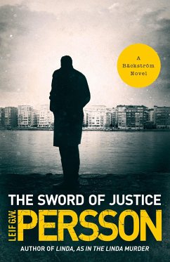 The Sword of Justice: A Bäckström Novel - Persson, Leif G. W.
