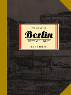 Berlin Book Three - Lutes, Jason