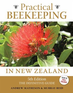 Practical Beekeeping in New Zealand - Matheson, Andrew; Reid, Murray