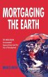 Mortgaging the Earth - Bild 1