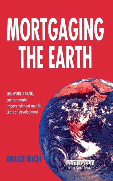 Mortgaging the Earth Mortgaging the Earth