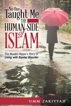 No One Taught Me the Human Side of Islam - Zakiyyah, Umm