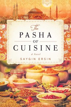 The Pasha of Cuisine - Ersin, Saygin