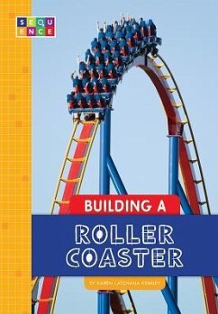 Building a Roller Coaster - Kenney, Karen
