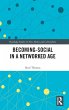 Becoming-Social in a Networked Age - Bild 1