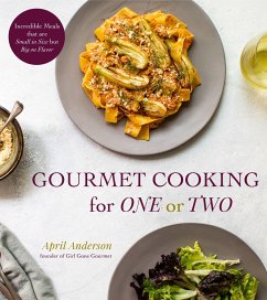 Gourmet Cooking for One or Two - Anderson, April