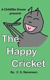 The Happy Cricket