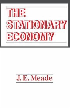 The Stationary Economy - Meade, J E