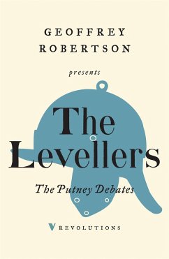 The Putney Debates - Levellers, The