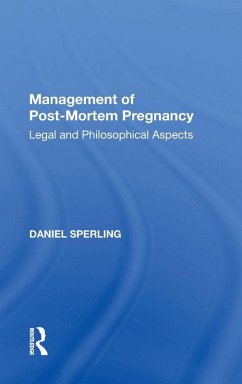 Management of Post-Mortem Pregnancy - Sperling, Daniel