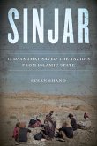 Sinjar: 14 Days That Saved the Yazidis from Islamic State