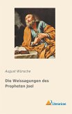 Die Weissagungen des Propheten Joel