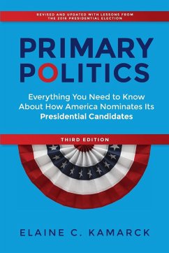 Primary Politics - Kamarck, Elaine C.
