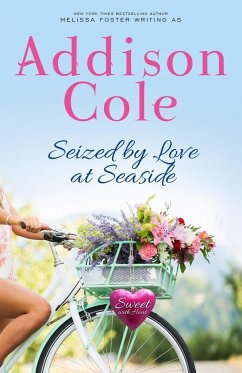 Seized by Love at Seaside - Cole, Addison