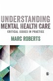 Understanding Mental Health Care