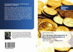The Strategic Management of Microfinance Regulation in Cameroon: - Teke, Tazoh Venland