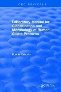 Cover Laboratory Manual for Classification and Morphology of Rumen Ciliate Protozoa