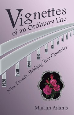 Vignettes of an Ordinary Life - Adams, Marian