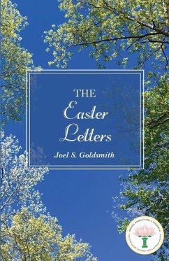 The Easter Letters - Goldsmith, Joel S.