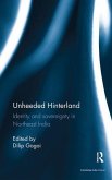 Unheeded Hinterland