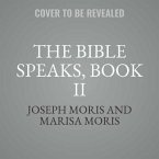 The Bible Speaks, Book II: Conversations with Luke and Paul