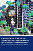 Rejection of Emerging Organic Contaminants by Nanofiltration and Reverse Osmosis Membranes