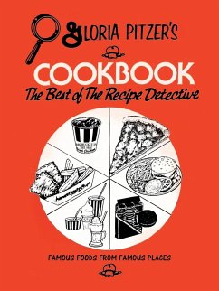 Gloria Pitzer's Cookbook - The Best of the Recipe Detective - Pitzer, Gloria