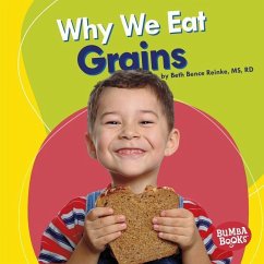 Cover Why We Eat Grains
