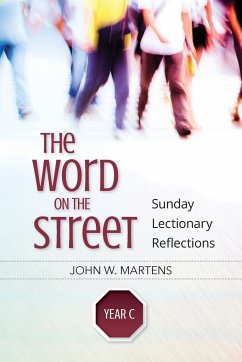 Word on the Street, Year C - Martens, John W