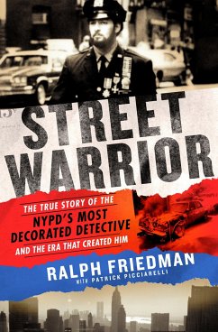 Street Warrior - Friedman, Ralph; Picciarelli, Patrick