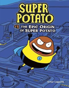 The Epic Origin of Super Potato - Laperla, Artur