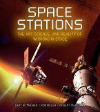 Space Stations: The Art, Science, and Reality of Working in Space