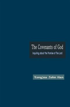 The Covenants of God - Han, Yongjea John