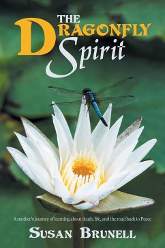 The Dragonfly Spirit - Brunell, Susan