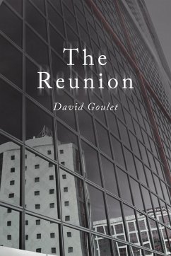 The Reunion - Goulet, David