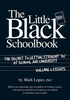 The Little Black School Book, Volume 1: Essays - Lopez, Mark